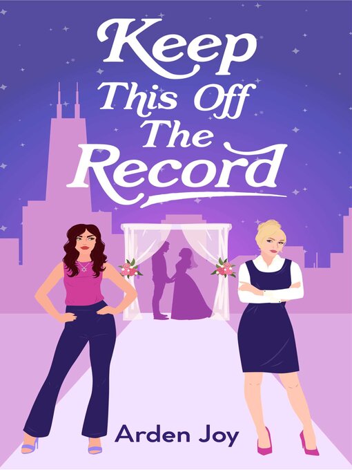 Title details for Keep This Off the Record by Arden Joy - Available